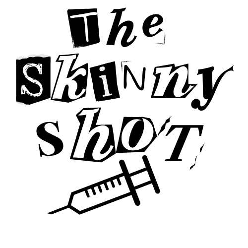 The Skinny Shot